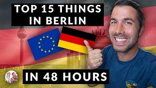 Top 15 Things To Do in Berlin in 48 hours | Best Tips for 2020