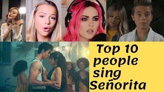 افضل 10 اشخاص قاموا بغناء سنيوريتا  & Top 10 people sing Señorita - Shawn Mendes-Camila Cabello