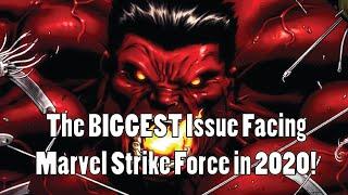 The BIGGEST Issue Facing Marvel Strike Force in 2020!