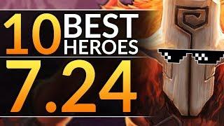 Top 10 NEW META Heroes You MUST PLAY in 7.24 - Tips to Main the BEST Picks | Dota 2 Pro Guide