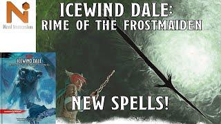 New Spells in Icewind Dale: Rime of the Frostmaiden | Nerd Immersion