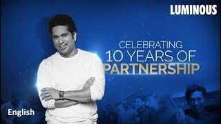 Celebrating 10 years of partnership - Luminous & Sachin Tendulkar (English Edit)