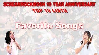 ScreamRockMosh 10 Year Anniversary Top 10 Lists (Favorite Songs)