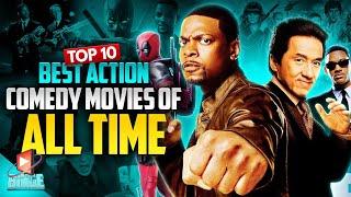 Top 10 Best Action Comedy Movies Of All Time