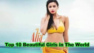 TOP 10 MOST BEAUTIFUL  GIRL IN THE WORD