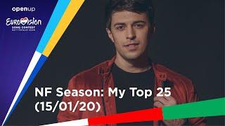 Eurovision 2020: NF Season - My Top 25 (15/01/20) + 