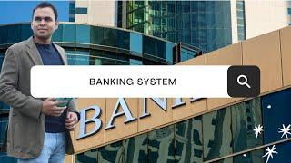 Top 10 Understanding Of Banking System Part 3