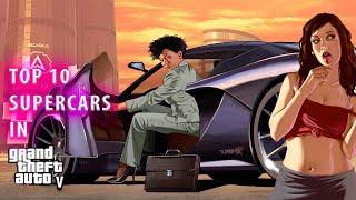 Top 10 Supercars in GTA 5 2020