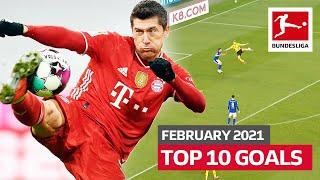 Top 10 Best Goals in February – Vote For The Goal Of The Month