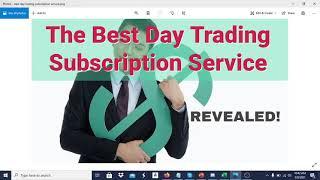 Whats the BEST day trading subscription service? My top 3 services REVEALED!