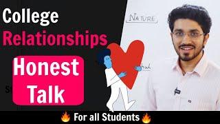 Honest Talk About Relationships : A must video for all students | Honest Talk