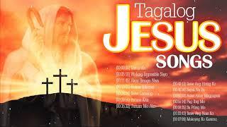 Devotional Tagalog Jesus Christian Songs 2020 ✝️ Most Popular Tagalog Worship Songs Of All Time