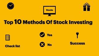 Top 10 Popular Ways Of Stock Investing