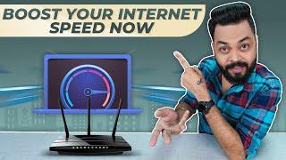 Top 10 Tips To Boost Your Internet Speed ⚡Ye Jaroor Try Kijiye | 2021 Edition