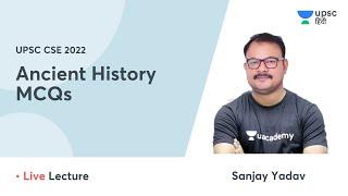Ancient History MCQ |  UPSC CSE Prelims 2021 | Unacademy UPSC Hindi | Sanjay Yadav