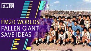 FM20 Fallen Giant Clubs around the world | Football Manager 2020 Fallen Giants