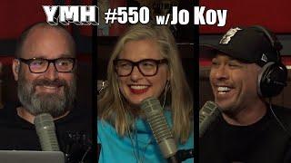 Your Mom's House Podcast - Ep. 550 w/ Jo Koy