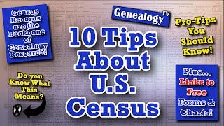 10 Tips for U S  Census Records for Genealogy Research