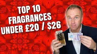 Top 10 Inexpensive Fragrances Under £20 / $26 - Fragrance Review