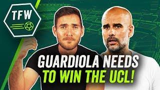 How Pep Guardiola can save his job at Man City! ► TFW