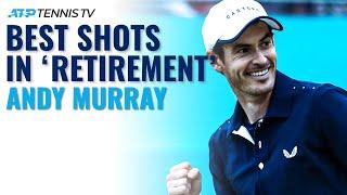 Andy Murray Best Shots In "Retirement" 