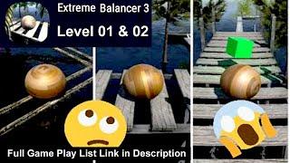 Extreme Balancer 3 Level 01 to 02 |  Top 10 New Games 2020 | WowSeen Gaming