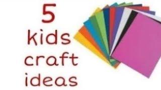 TOP 5 KIDS PAPER CRAFT IDEAS. EASY ART AND CRAFT WORKS