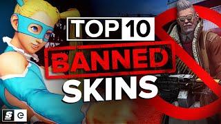 The Top 10 Banned and Controversial Skins