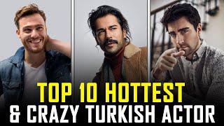 Top 10 Hottest and Crazy Turkish Actors of 2021 - That are So Hot Right Now