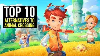 Top 10 BEST Alternatives to Animal Crossing | PC, PS4, Switch, Xbox