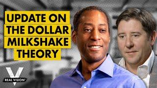 The Dollar Milkshake: If Not Now, When? (w/ Brent Johnson and Ed Harrison)