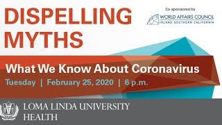 Dispelling Myths: What We Know About Coronavirus