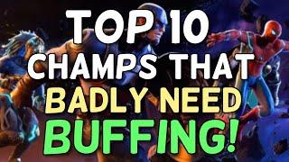 Top 10 Champs That Need A Buff Badly! | Marvel Contest Of Champions