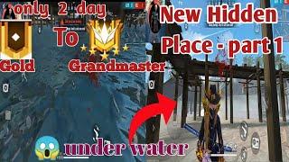 Hidden place In Free Fire|| Free Fire Hidden place || part-1 || 1st warrior || 2021