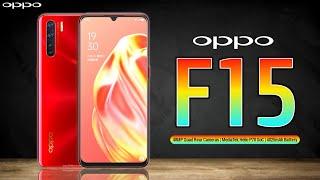 Oppo F15 Price,Release date,First Look,Introduction,Specifications,Camera,Features,Trailer
