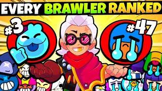 Ranking All 47 Brawlers BEST to WORST in Brawl Stars! (Pro List)