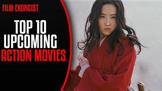 Top 10 Upcoming Action Movies of 2020