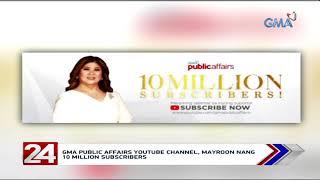 GMA Public Affairs reaches 10M subscribers on YouTube!