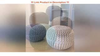 Top 10 WEWE Round Hand Knitted Pouf Foot Stool Ottoman,Cable Style Cotton Braid Cord Knit Bean Bag