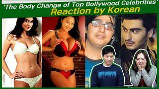 'The Body Change of Top Bollywood Celebrities' reaction by korean | Who Went From Fat To Fit