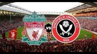 Liverpool vs Sheffield United : predicted line ups & score