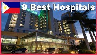 Top 9 best hospitals in the Philippines