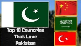 Top 10 Countries That Love Pakistan❤||¶World Quiz&_||•For you Information