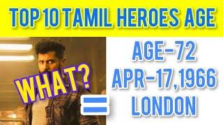 Top 10 tamil heroes age and date of birth