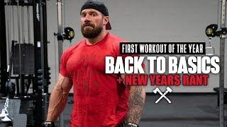 Back to Basics - First Workout of the Year | Seth Feroce