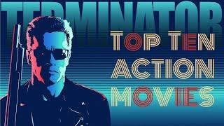 Top Ten Movies | Best ACTION Movies (Part 1)