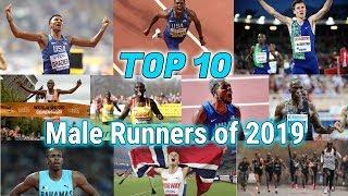 Top 10 Male Runners of 2019 | HISTORY YEAR!