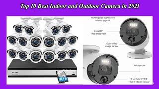 Top 10 Best Indoor and Outdoor Camera in 2021