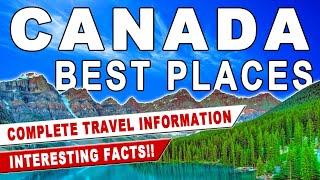 Top 10 Best Tourist Places To Visit in CANADA | CANADA Tourism