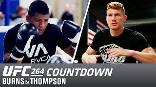 UFC 264 Countdown: Burns vs Thompson